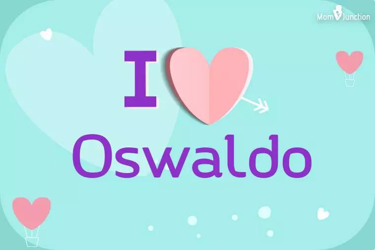 I Love Oswaldo Wallpaper