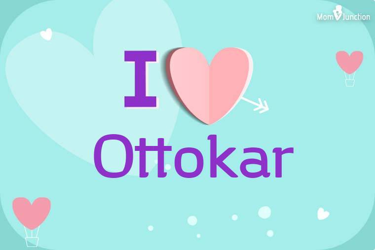 I Love Ottokar Wallpaper