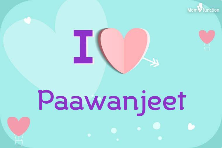 I Love Paawanjeet Wallpaper