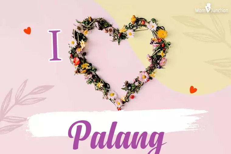 I Love Palang Wallpaper