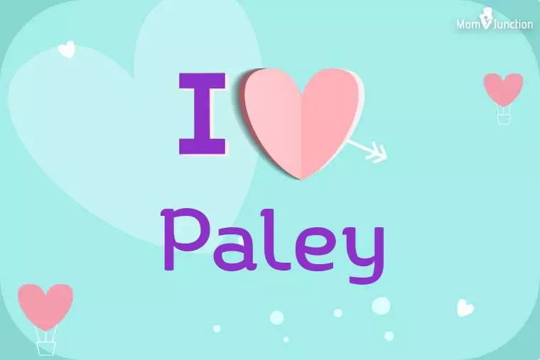 I Love Paley Wallpaper