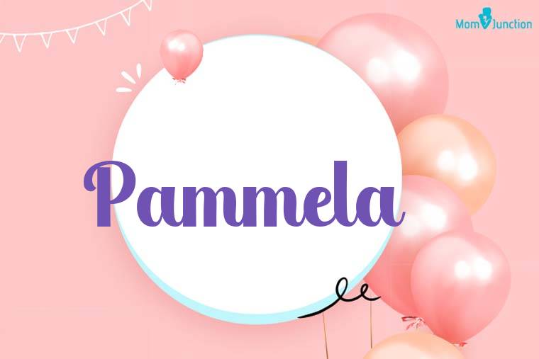 Pammela Birthday Wallpaper
