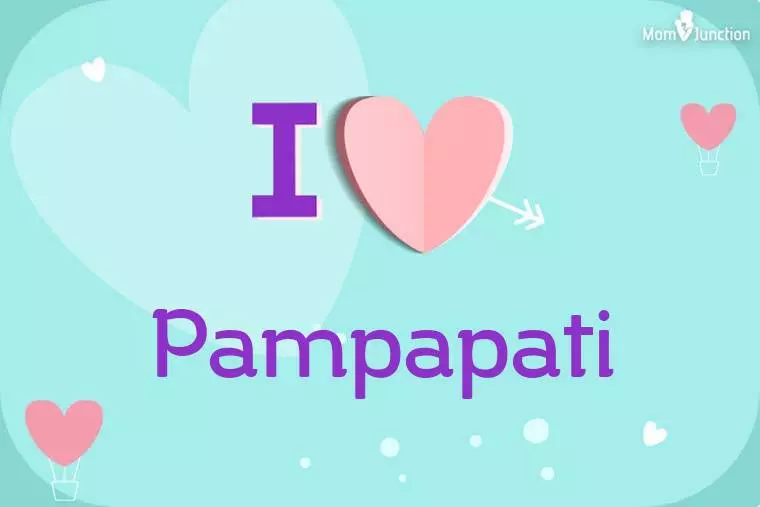 I Love Pampapati Wallpaper