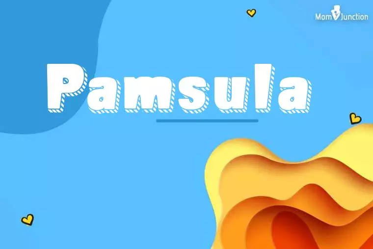 Pamsula 3D Wallpaper