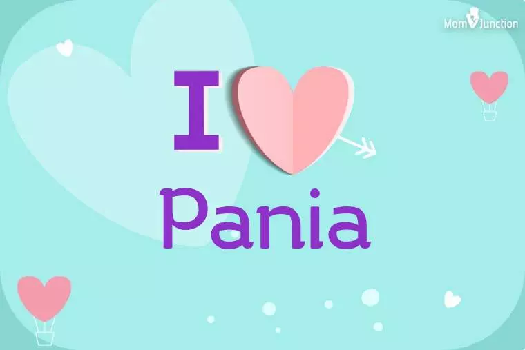 I Love Pania Wallpaper