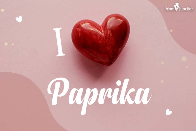 I Love Paprika Wallpaper