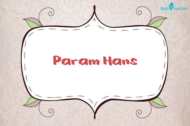 Param Hans Stylish Wallpaper