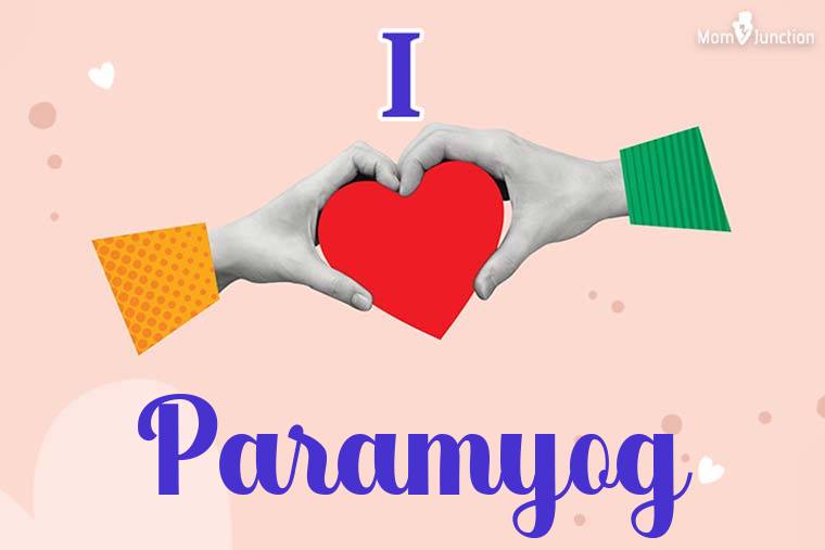 I Love Paramyog Wallpaper