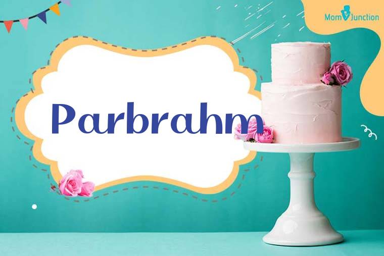 Parbrahm Birthday Wallpaper