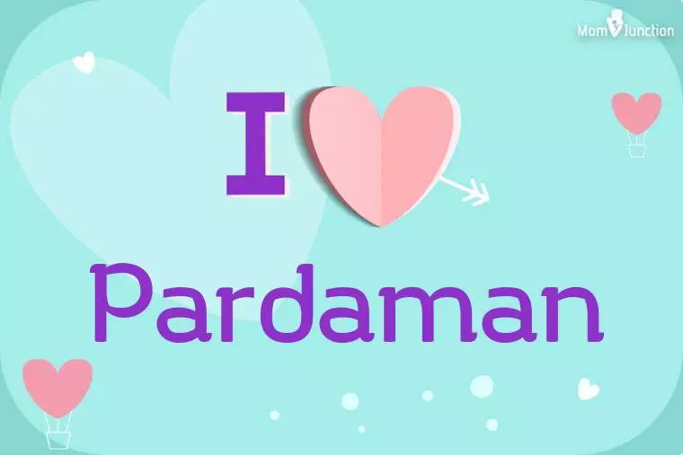 I Love Pardaman Wallpaper