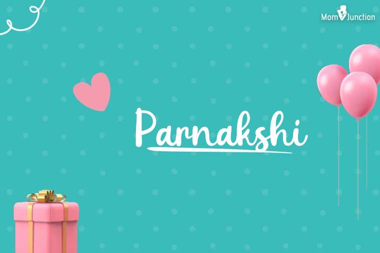 Parnakshi Birthday Wallpaper