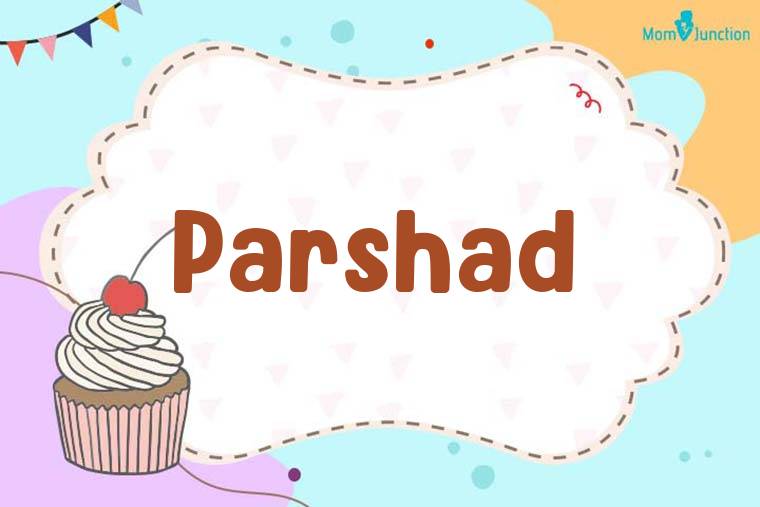 Parshad Birthday Wallpaper