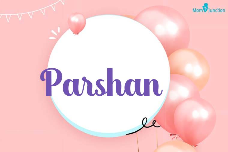 Parshan Birthday Wallpaper