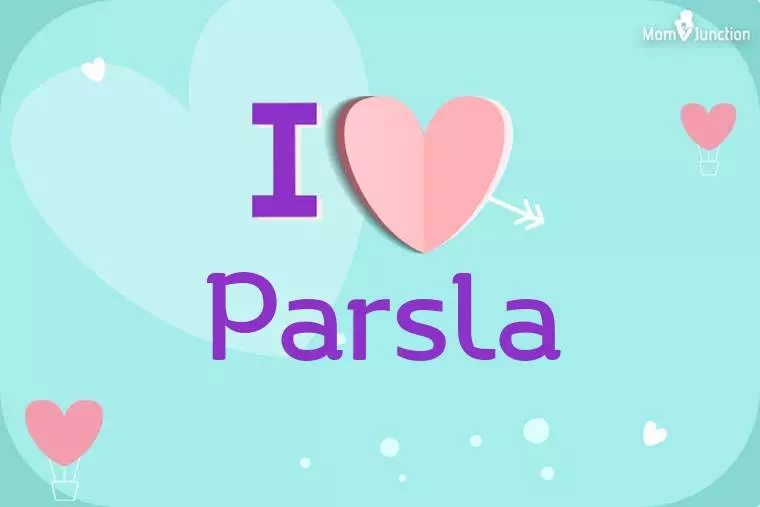 I Love Parsla Wallpaper