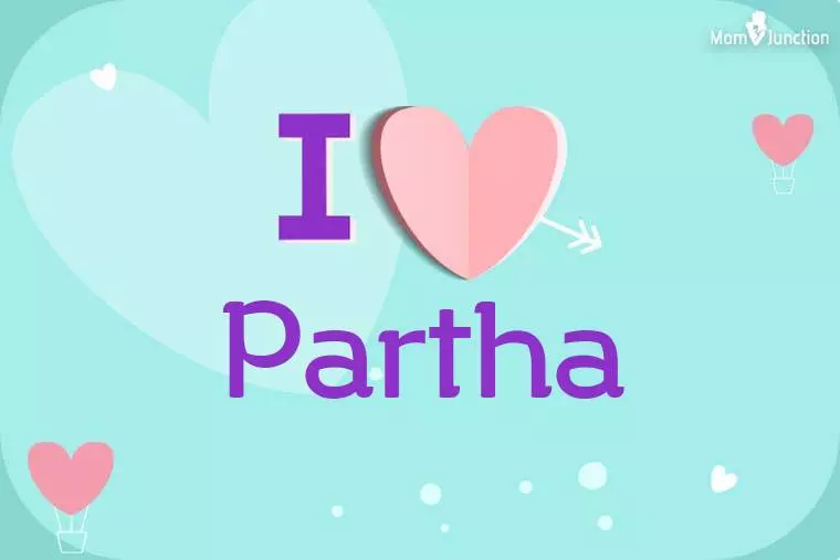 I Love Partha Wallpaper