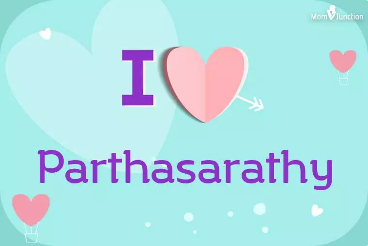 I Love Parthasarathy Wallpaper