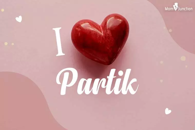 I Love Partik Wallpaper