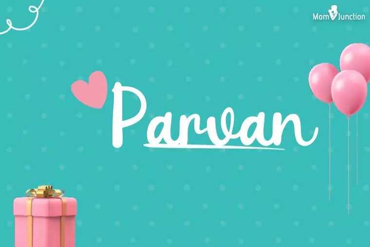 Parvan Birthday Wallpaper