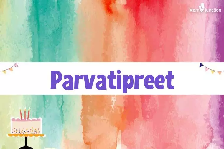 Parvatipreet Birthday Wallpaper