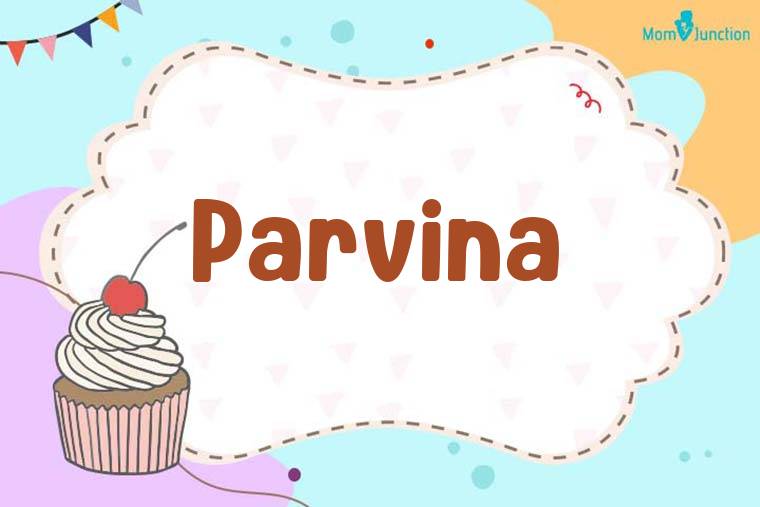 Parvina Birthday Wallpaper