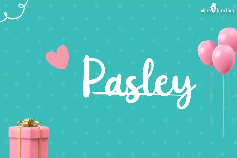 Pasley Birthday Wallpaper