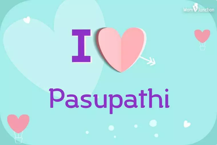 I Love Pasupathi Wallpaper