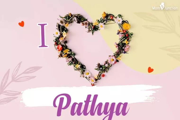 I Love Pathya Wallpaper