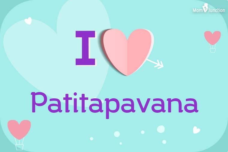 I Love Patitapavana Wallpaper