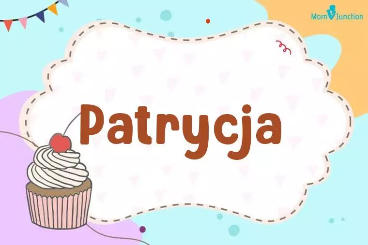 Patrycja Birthday Wallpaper