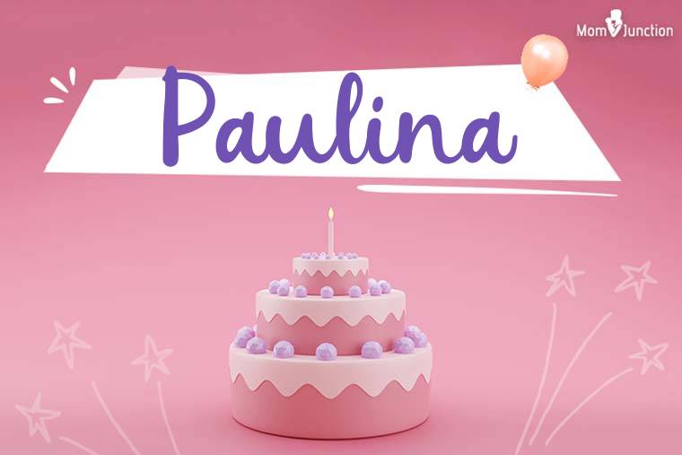 Paulina Birthday Wallpaper