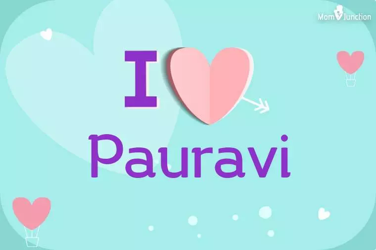 I Love Pauravi Wallpaper