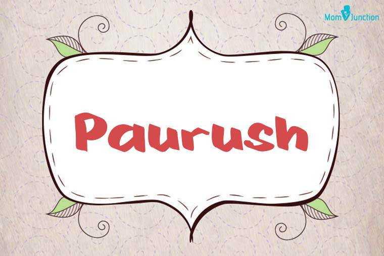 Paurush Stylish Wallpaper
