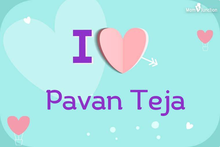 I Love Pavan Teja Wallpaper