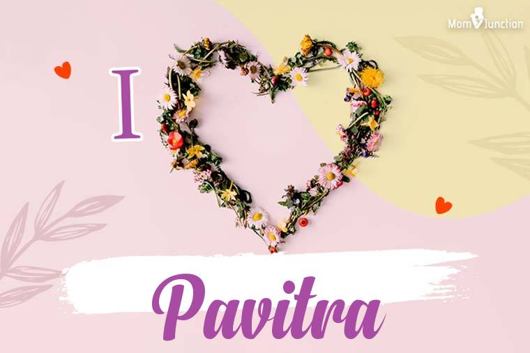 I Love Pavitra Wallpaper