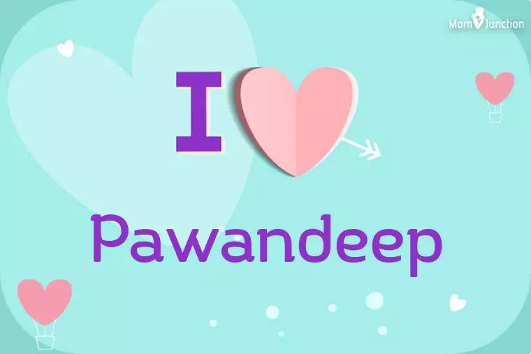 I Love Pawandeep Wallpaper