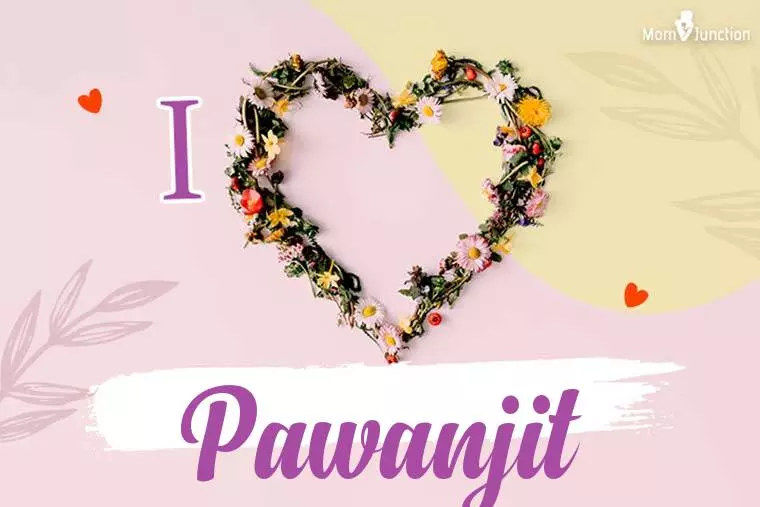 I Love Pawanjit Wallpaper