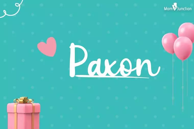 Paxon Birthday Wallpaper