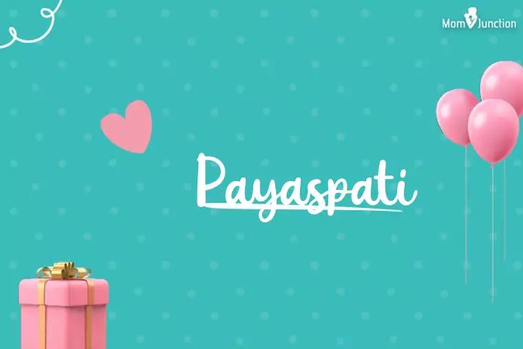 Payaspati Birthday Wallpaper