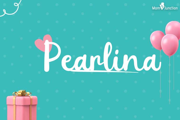 Pearlina Birthday Wallpaper