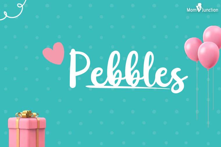 Pebbles Birthday Wallpaper