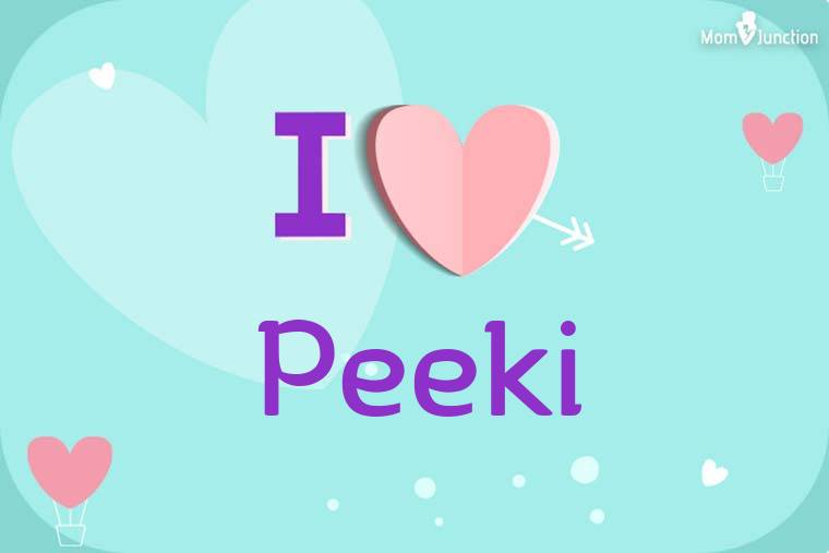 I Love Peeki Wallpaper