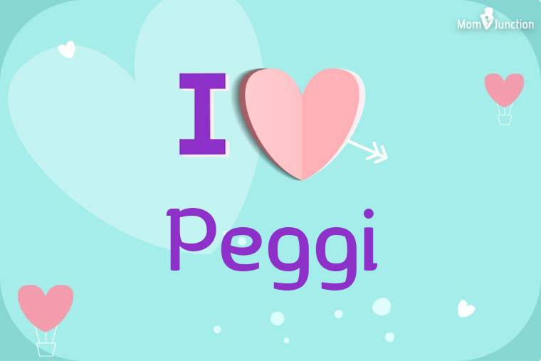 I Love Peggi Wallpaper