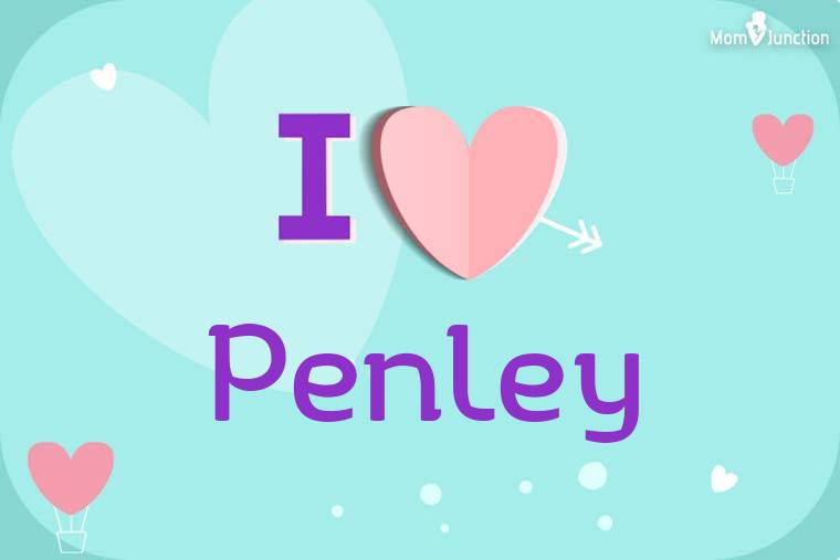 I Love Penley Wallpaper