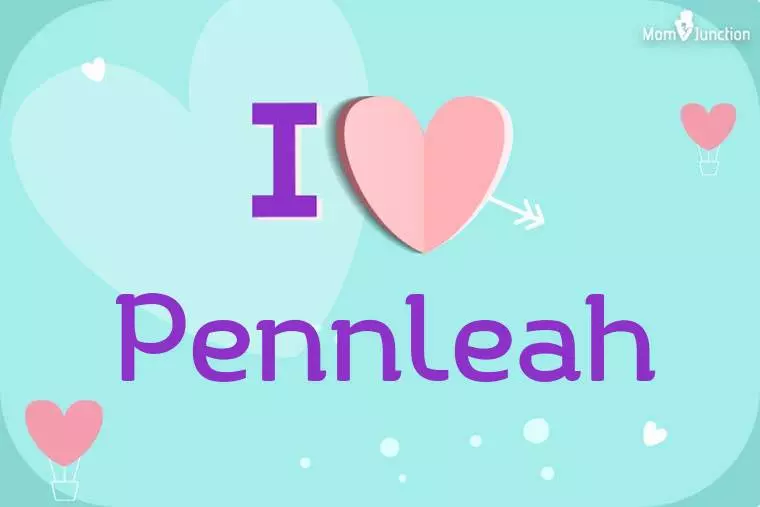 I Love Pennleah Wallpaper