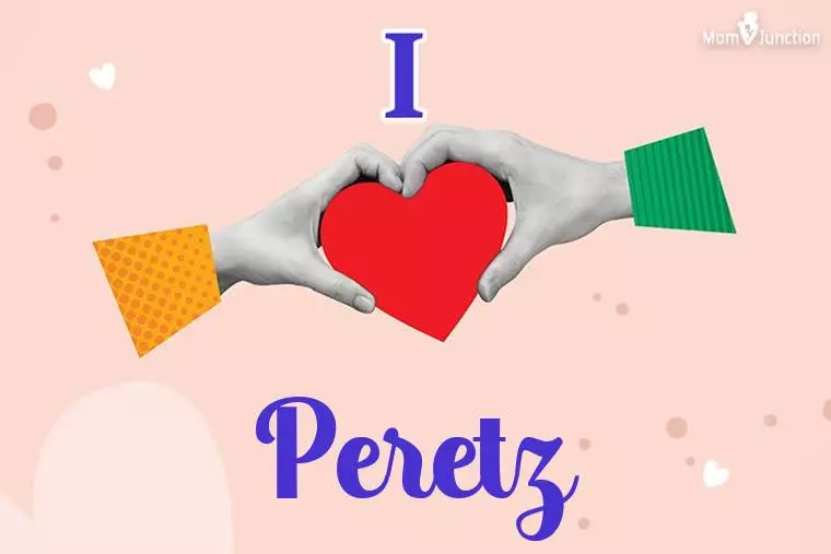 I Love Peretz Wallpaper