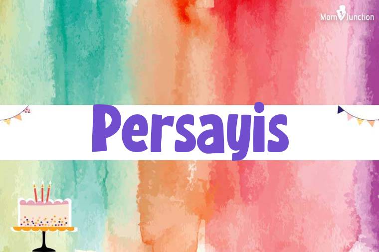 Persayis Birthday Wallpaper