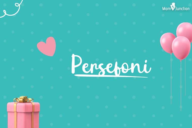 Persefoni Birthday Wallpaper