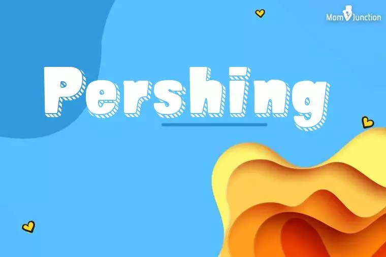 Pershing 3D Wallpaper