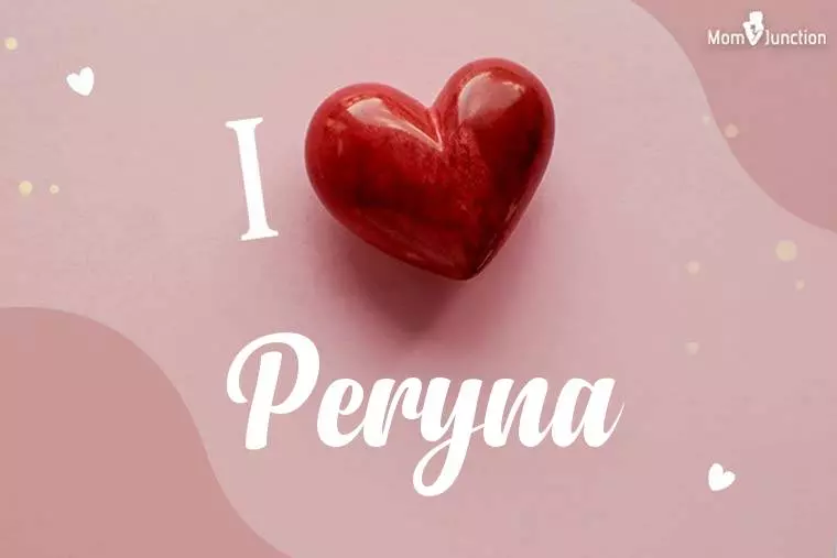 I Love Peryna Wallpaper