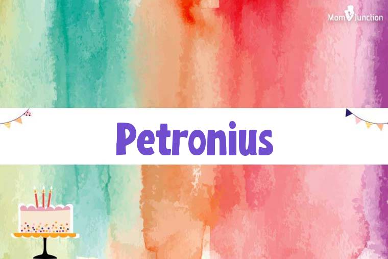 Petronius Birthday Wallpaper
